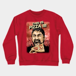 THIS IS PIZZA Crewneck Sweatshirt